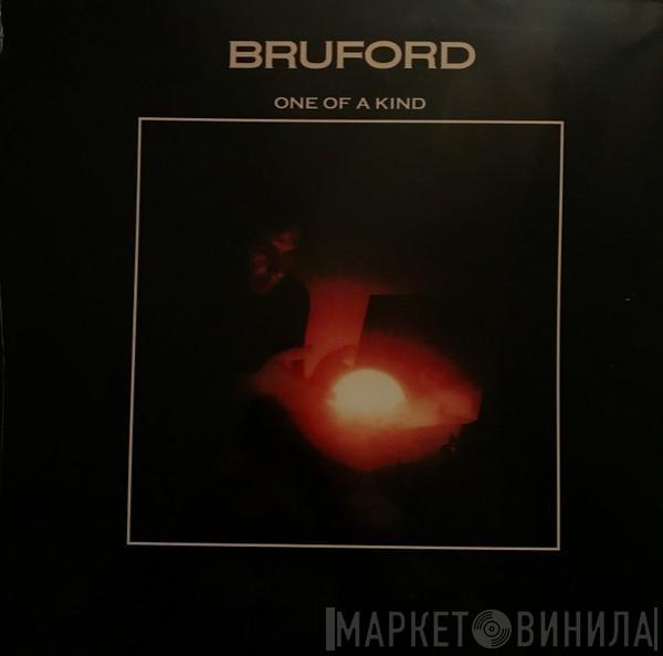 Bruford - One Of A Kind