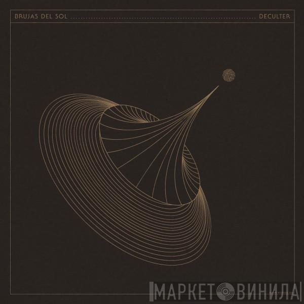 Brujas Del Sol - Deculter