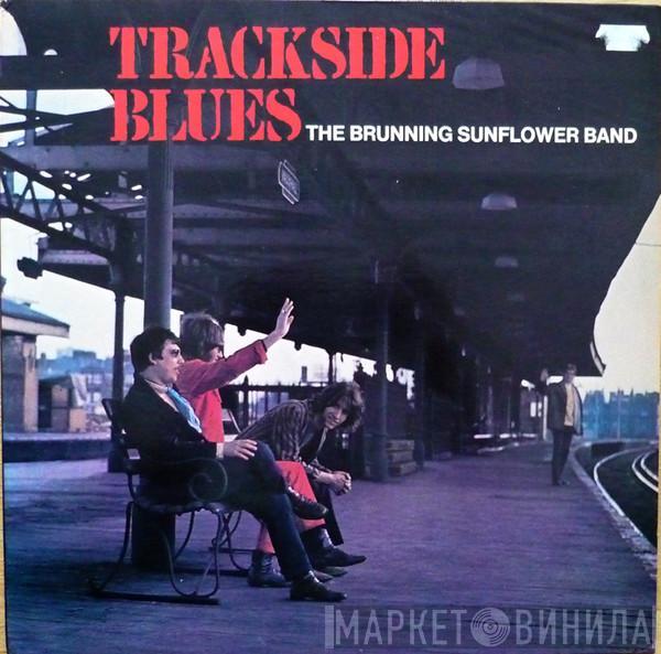  Brunning Sunflower Blues Band  - Trackside Blues