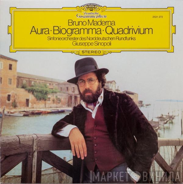 - Bruno Maderna , NDR Sinfonieorchester  Giuseppe Sinopoli  - Aura · Biogramma · Quadrivium
