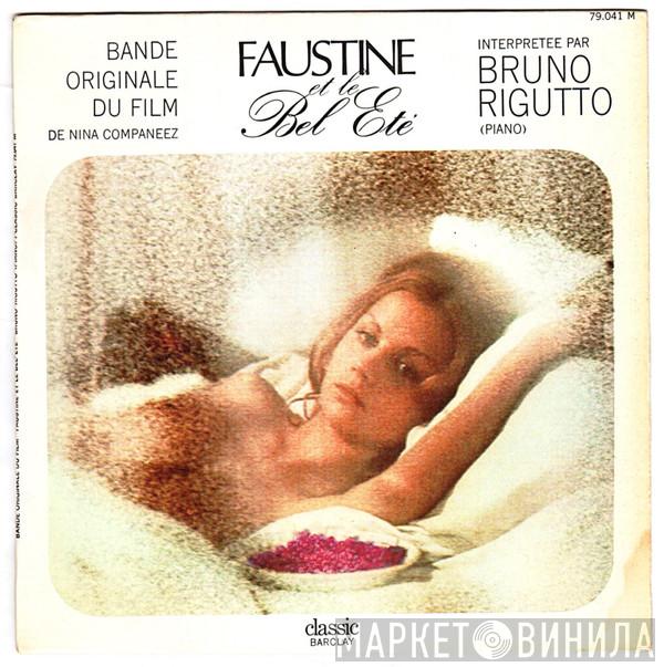 Bruno Rigutto - Faustine Et Le Bel Eté