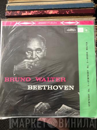, Bruno Walter  Columbia Symphony Orchestra  - Beethoven Symphony No. 1 In C Major - Symphony No. 2 In D Major