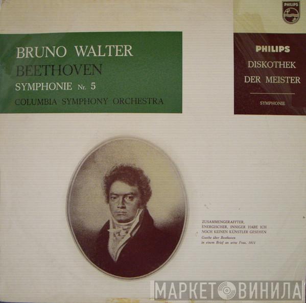 , Bruno Walter , Ludwig van Beethoven  Columbia Symphony Orchestra  - Symphonie Nr. 5 C-Moll Op. 67