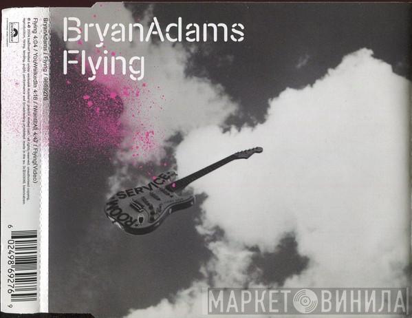  Bryan Adams  - Flying
