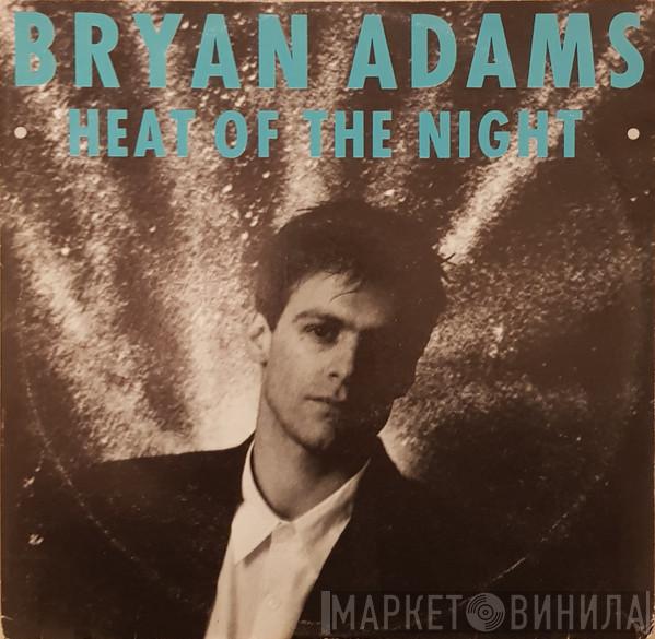  Bryan Adams  - Heat Of The Night