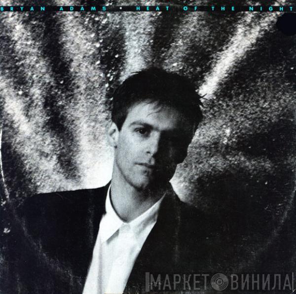 Bryan Adams - Heat Of The Night