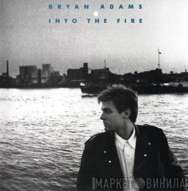  Bryan Adams  - Into The Fire