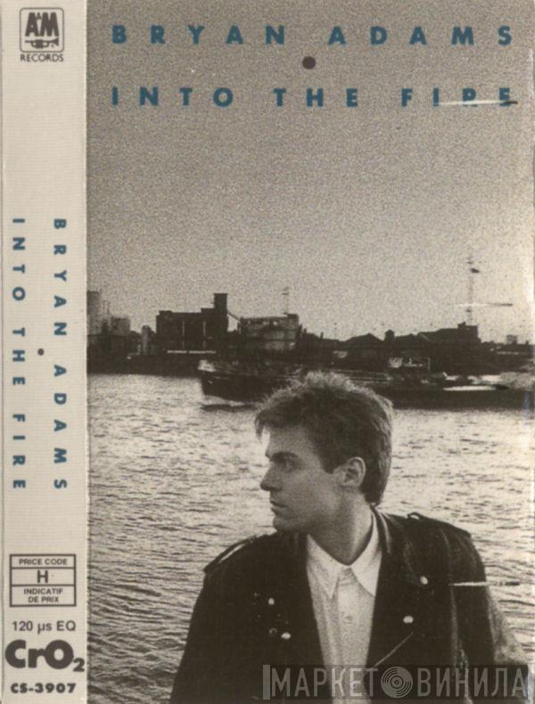  Bryan Adams  - Into The Fire