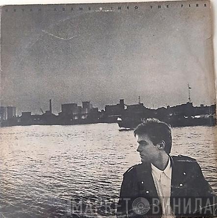  Bryan Adams  - Into The Fire