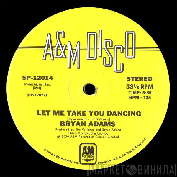 Bryan Adams - Let Me Take You Dancing