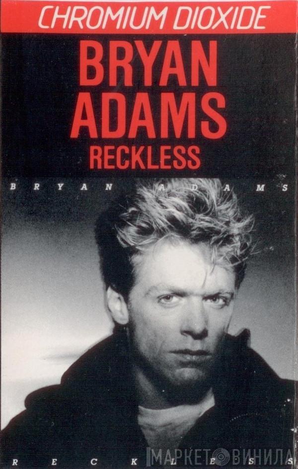  Bryan Adams  - Reckless