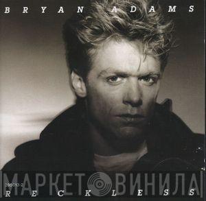  Bryan Adams  - Reckless
