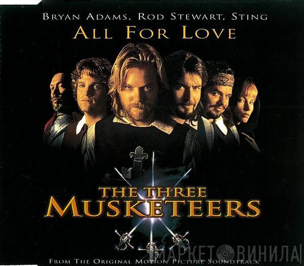 , Bryan Adams , Rod Stewart  Sting  - All For Love
