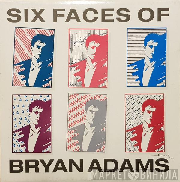 Bryan Adams - Six Faces Of