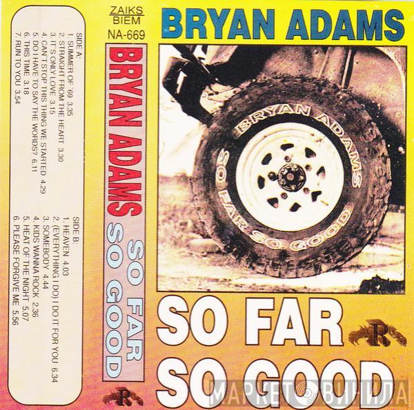  Bryan Adams  - So Far So Good