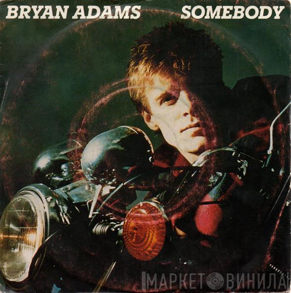  Bryan Adams  - Somebody