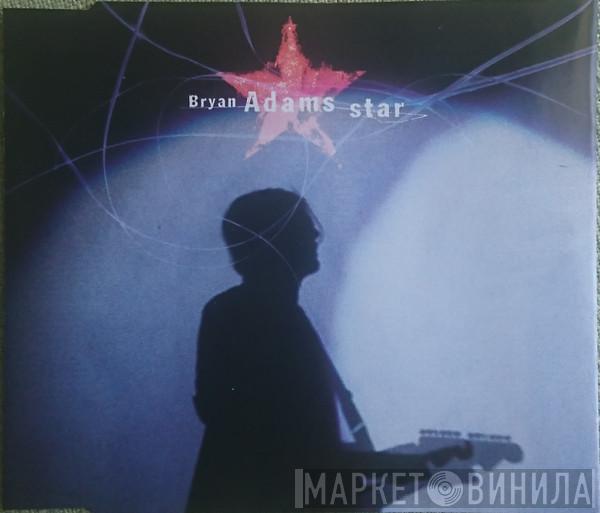  Bryan Adams  - Star