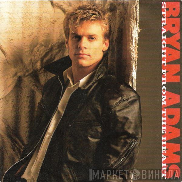  Bryan Adams  - Straight From The Heart