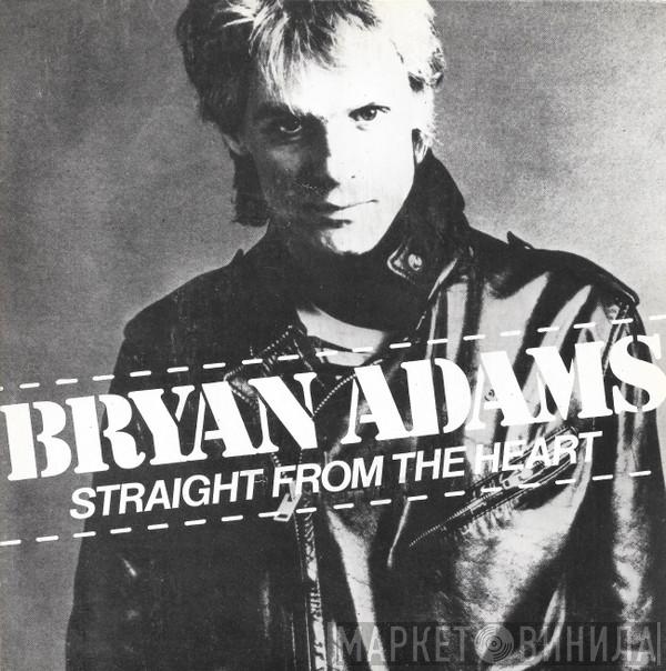  Bryan Adams  - Straight From The Heart