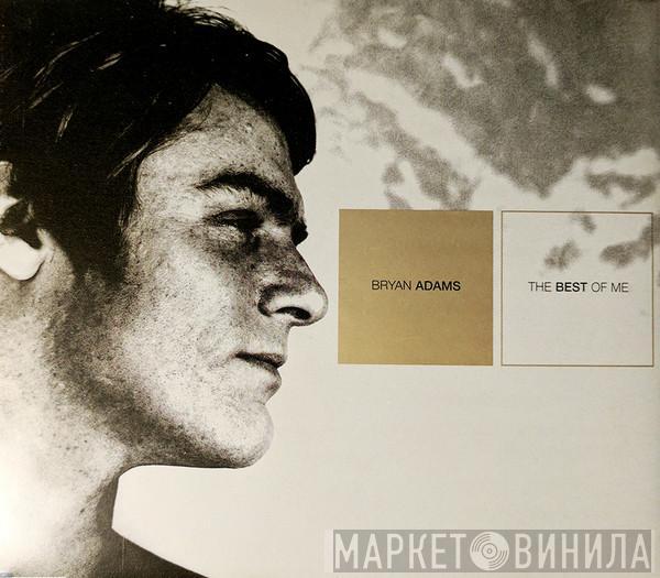 Bryan Adams - The Best Of Me
