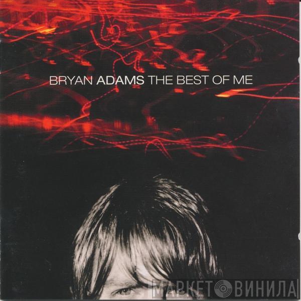 Bryan Adams - The Best Of Me