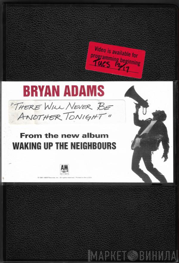  Bryan Adams  - There Will Never Be Another Tonight