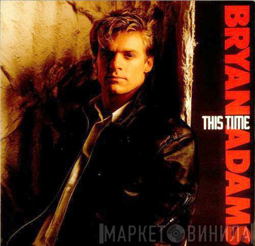  Bryan Adams  - This Time