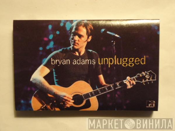  Bryan Adams  - Unplugged