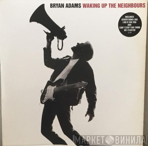 Bryan Adams  - Waking Up The Neighbours