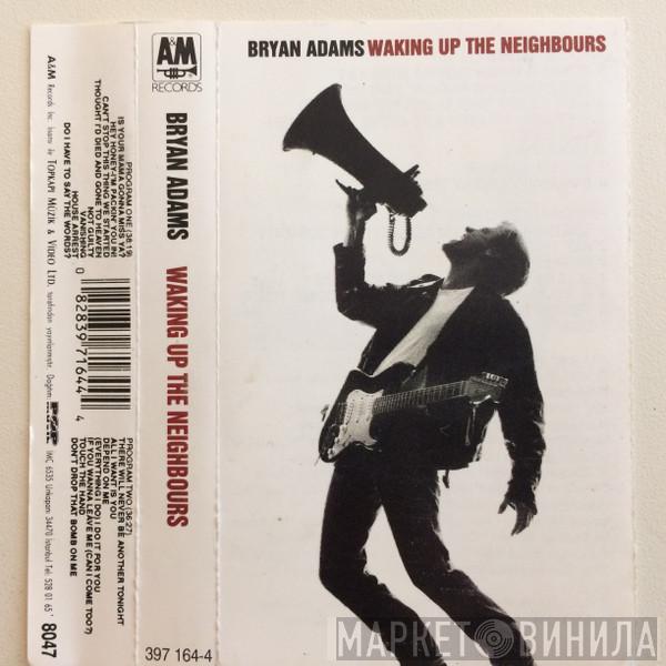  Bryan Adams  - Waking Up The Neighbours
