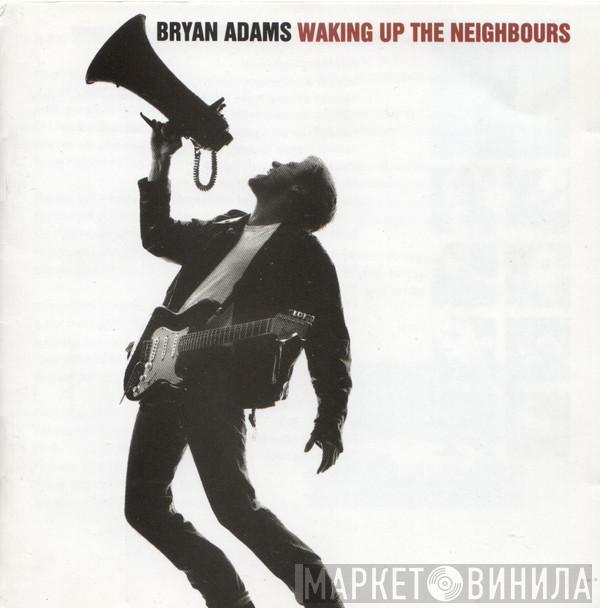  Bryan Adams  - Waking Up The Neighbours