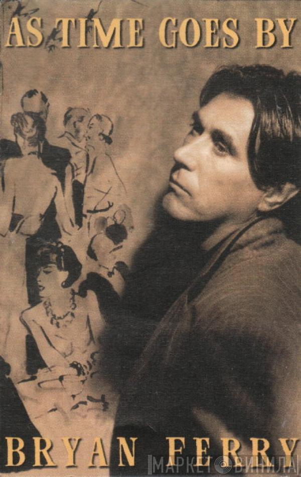  Bryan Ferry  - As Time Goes By