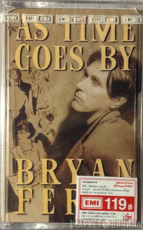 Bryan Ferry  - As Time Goes By