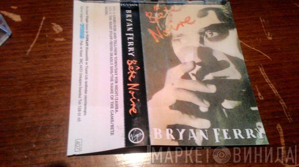  Bryan Ferry  - Bête Noire