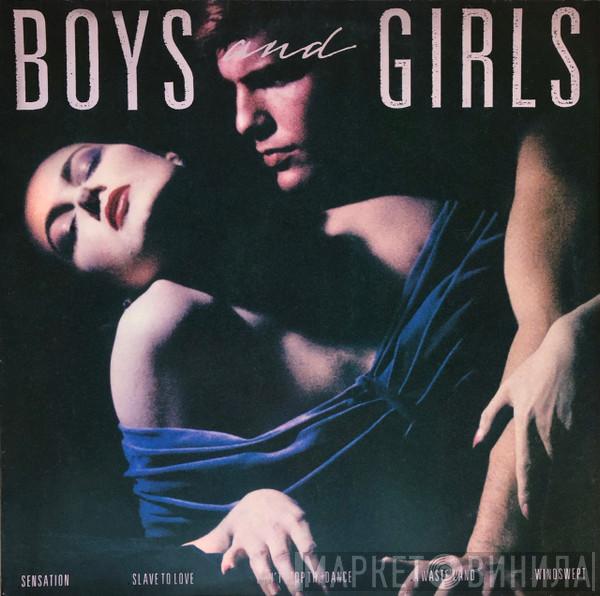  Bryan Ferry  - Boys And Girls
