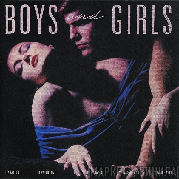  Bryan Ferry  - Boys And Girls
