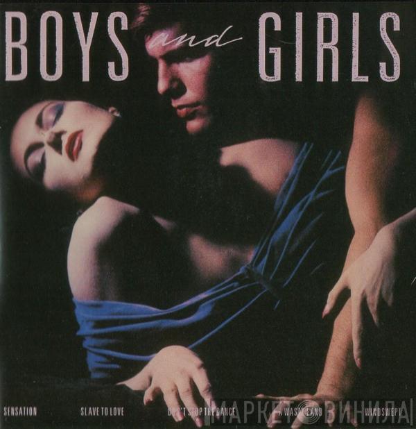  Bryan Ferry  - Boys And Girls