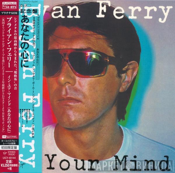  Bryan Ferry  - In Your Mind