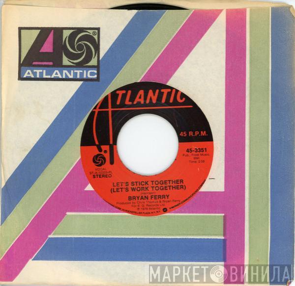  Bryan Ferry  - Let's Stick Together