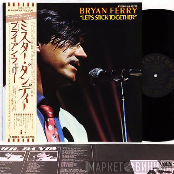  Bryan Ferry  - Let's Stick Together