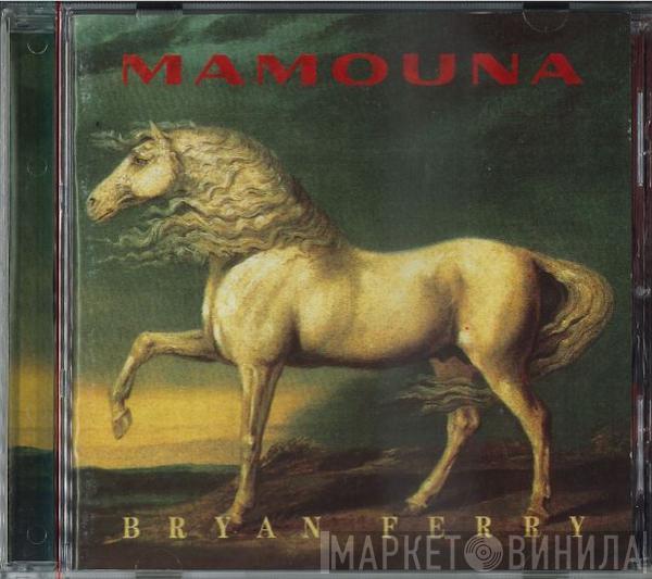  Bryan Ferry  - Mamouna