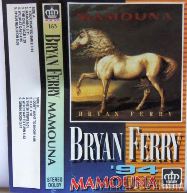  Bryan Ferry  - Mamouna