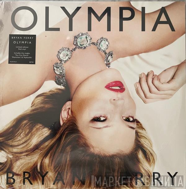 Bryan Ferry - Olympia