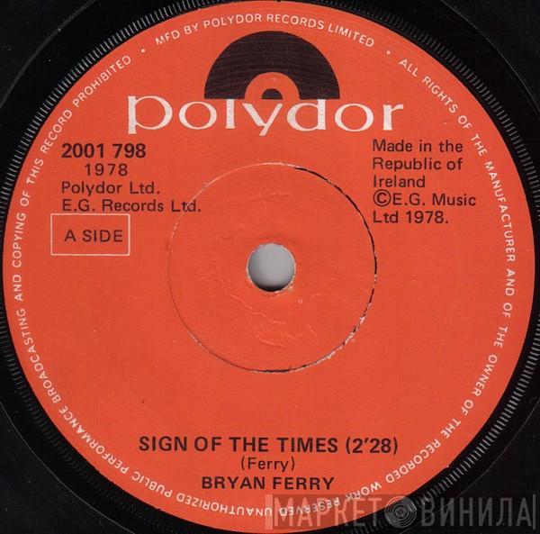 Bryan Ferry  - Sign Of The Times