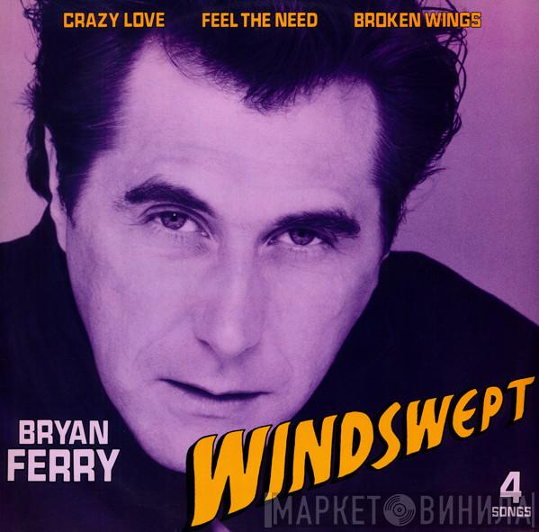 Bryan Ferry - Windswept