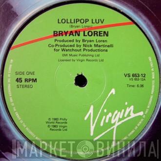 Bryan Loren - Lollipop Luv