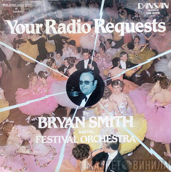 Bryan Smith And His Festival Orchestra - Your Radio Requests