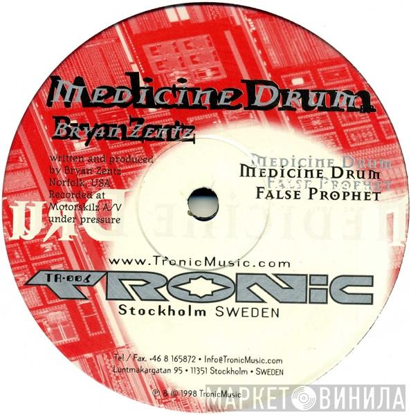 Bryan Zentz - Medicine Drum