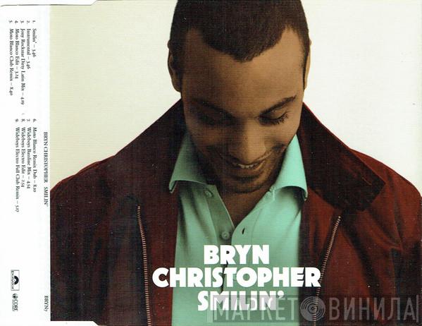 Bryn Christopher - Smilin'