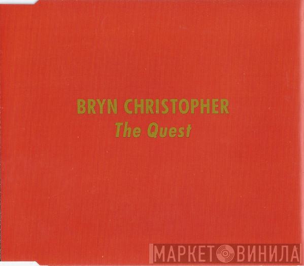 Bryn Christopher - The Quest